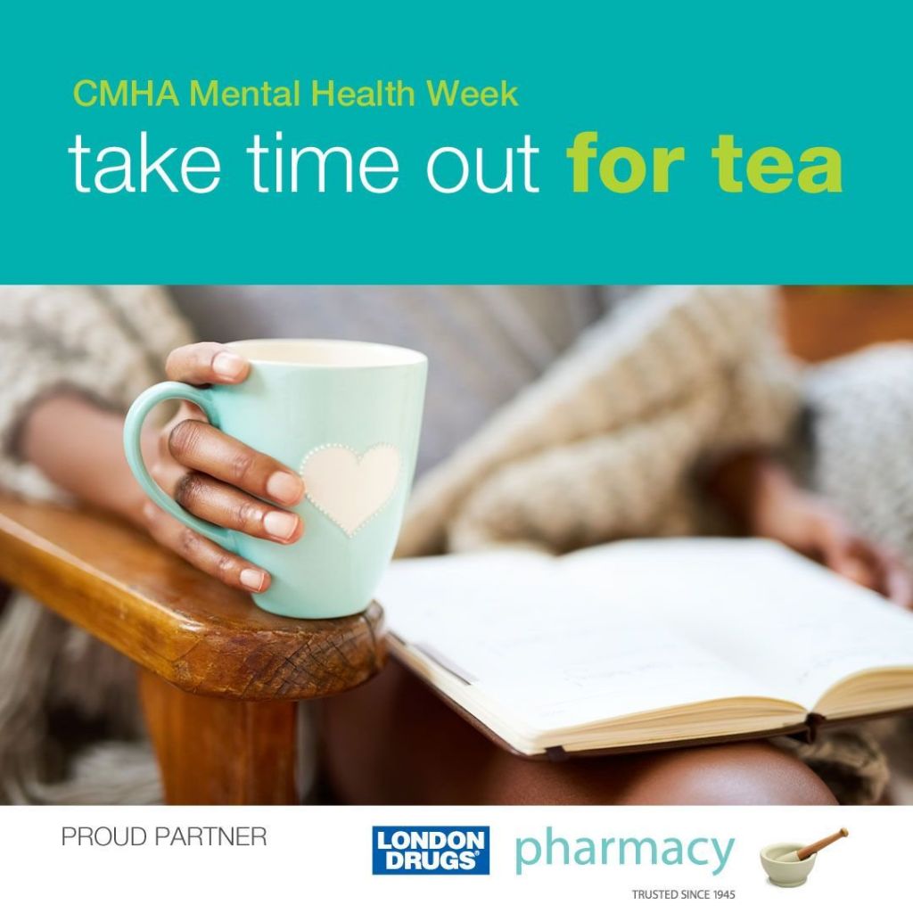 Take Time for Tea London Drugs CMHA Mental Health Week