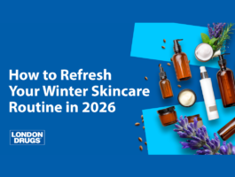 Refresh Your Winter Skincare Routine in 2026’ with brown skincare bottles, creams, and lavender sprigs arranged on a blue background, along with the London Drugs logo.
